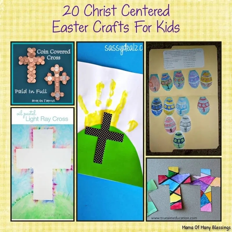 20 Christ Centered Easter Crafts For Kids 20 Christ Centered Easter Crafts For Kids