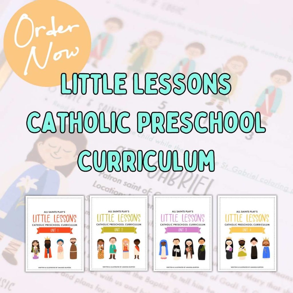 All Saints Play s Little Lessons Catholic Preschool Homeschool Curriculum Kindling Wild