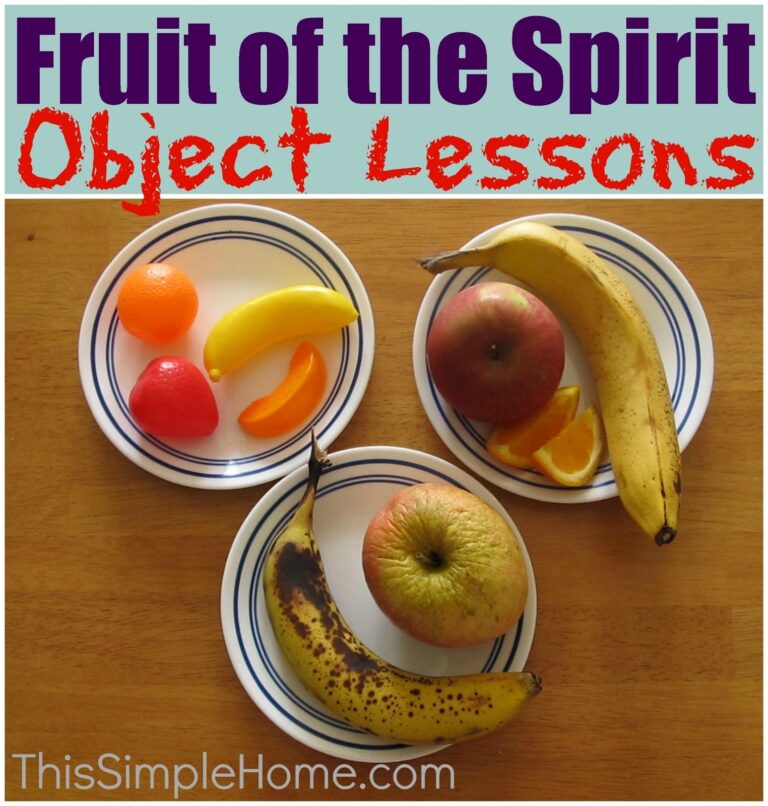 Fruit Of The Spirit Object Lessons And Snack This Simple Home
