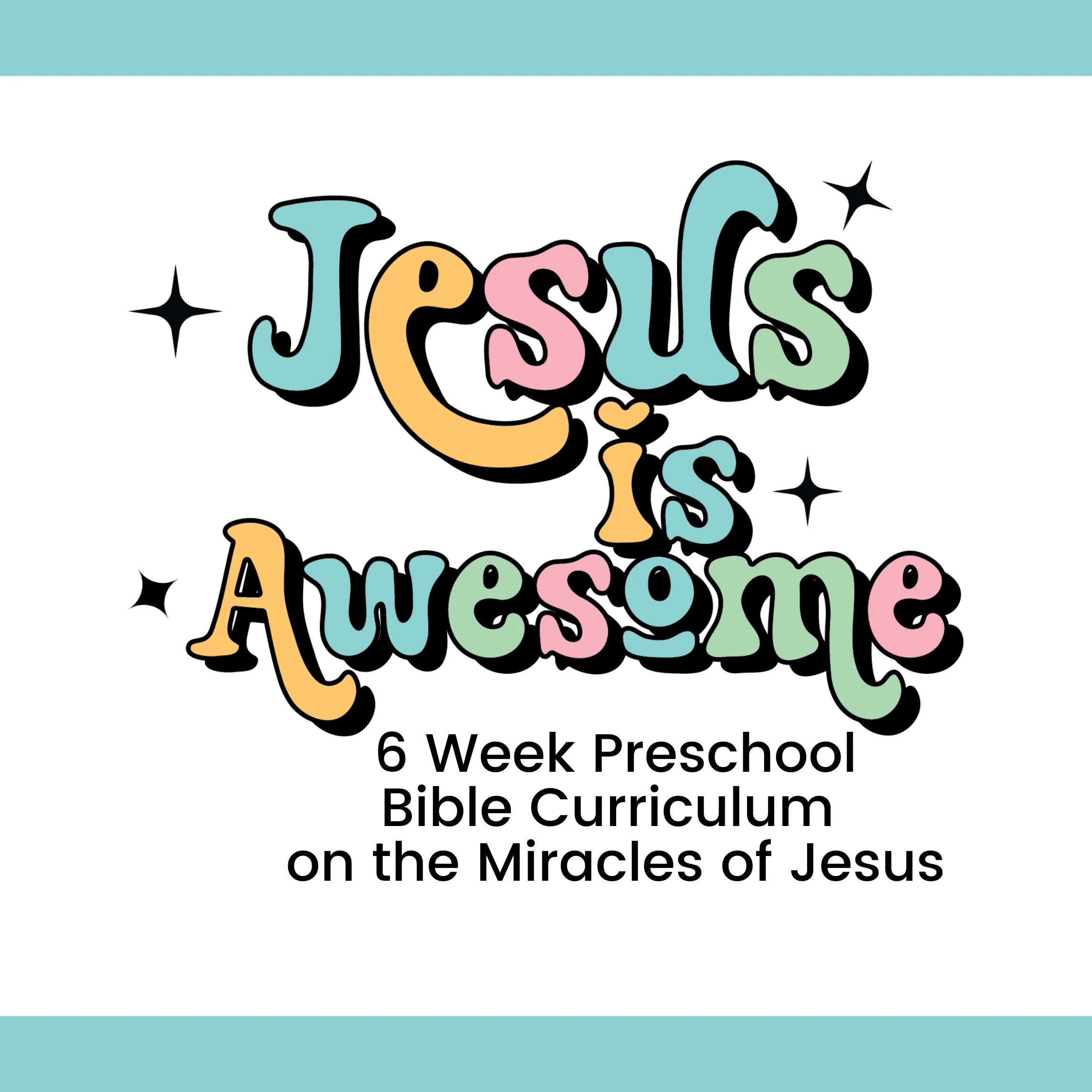Biblical Preschool Curriculum