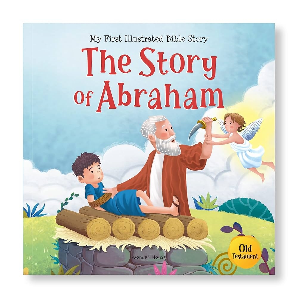 My First Illustrated Bible Story The Story Of Abraham Wonder House Books Amazon in Books