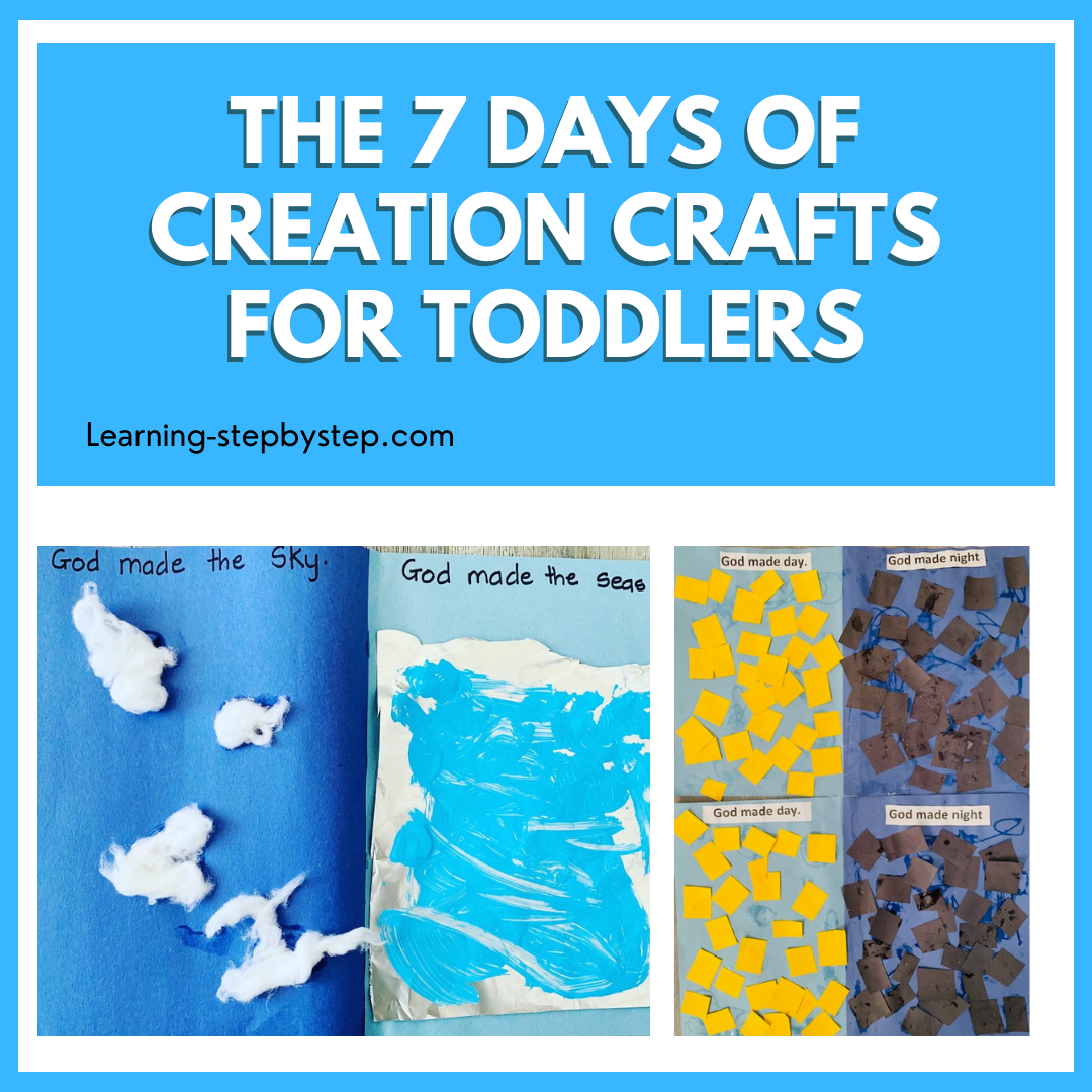 The 7 Days Of Creation Crafts For Toddlers Learning Step By Step