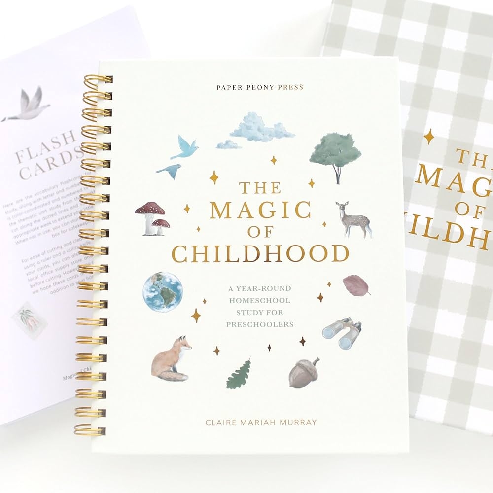 The Magic Of Childhood A 52 Week Christian Homeschool Curriculum 