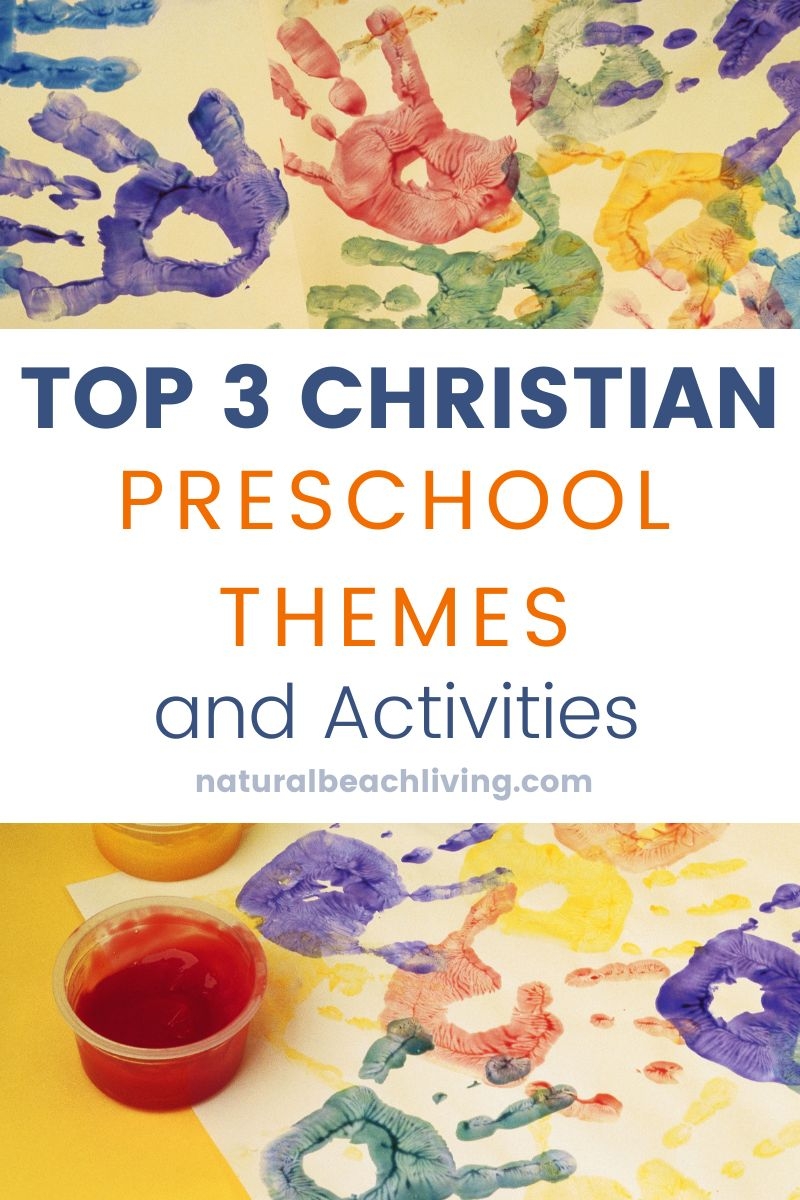 Top 3 Christian Preschool Themes And Activities Natural Beach Living Top 3 Christian Preschool Themes And Activities Natural Beach Living